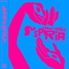 Suspiria (Music for the Luca Guadagnino Film)