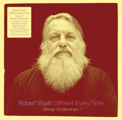 Different Every Time Volume 2 - Benign Dictatorships