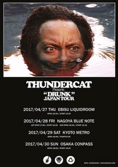 THUNDERCAT presents "DRUNK" JAPAN TOUR
