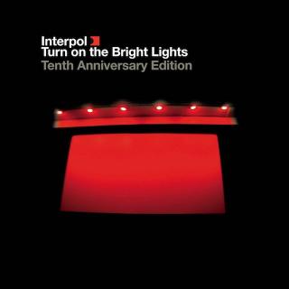 Turn On The Bright Lights : The Tenth Anniversary Edition
