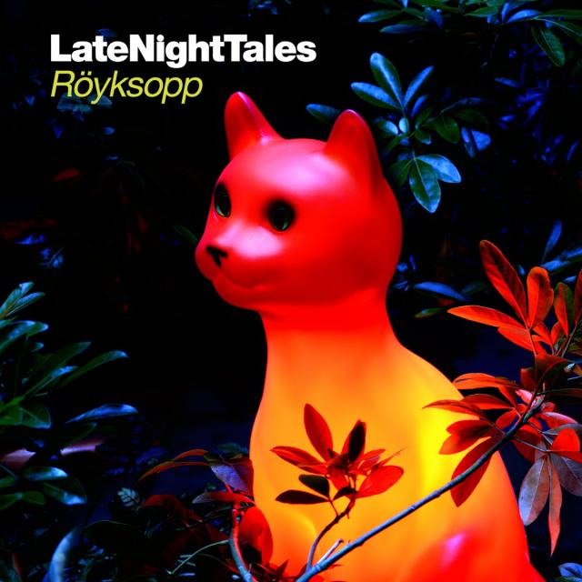 Late Night Tales - Ryksopp