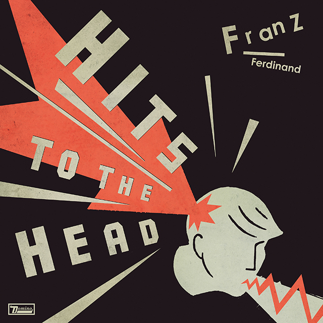 Franz Ferdinand / 全てがアンセム!究極のベスト盤『Hits To The Head』 本日世界最速先行発売! 偉大なる歴史のハイライトを一枚に収めたフランツ初のベストヒット・コレクション! 世界を踊らせた18の代表曲に新曲2曲、さらにボーナストラックも追加した計21曲収録の超豪華盤 タワーレコードではサイン入り特典含め豪華グッズが当たる抽選企画がスタート!