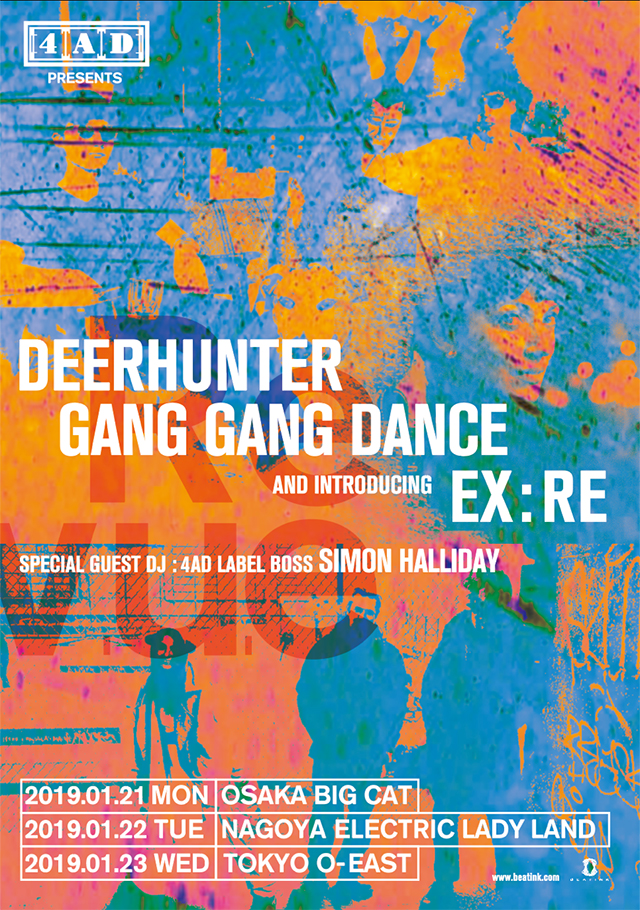 DEERHUNTER, GANG GANG DANCE and EX:RE