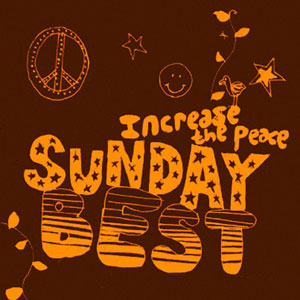 Sunday Best Sampler, Vol. 5 : Increase The Peace