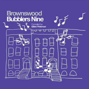 Brownswood Bubblers Nine