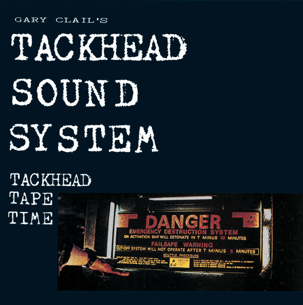 Tackhead Tape Time